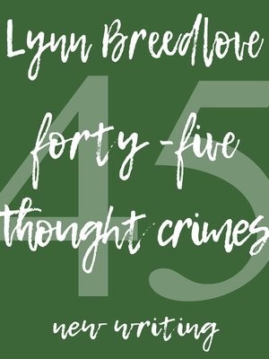 cover image of 45 Thought Crimes
